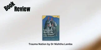 Trauma Nation by Dr. Nishtha Lamba Book Review
