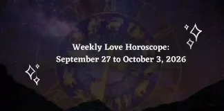 Weekly Horoscope for All Zodiac Signs – September 27 to October 3, 2026