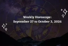 Weekly Horoscope (Sept 27–Oct 3, 2026): Mars-Saturn & Tarot Forecast Weekly Horoscope for All Zodiac Signs – September 27 to October 3, 2026