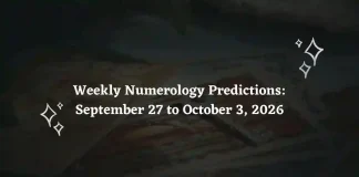 Weekly Numerology Predictions for All Zodiac Signs – September 27 to October 3, 2026