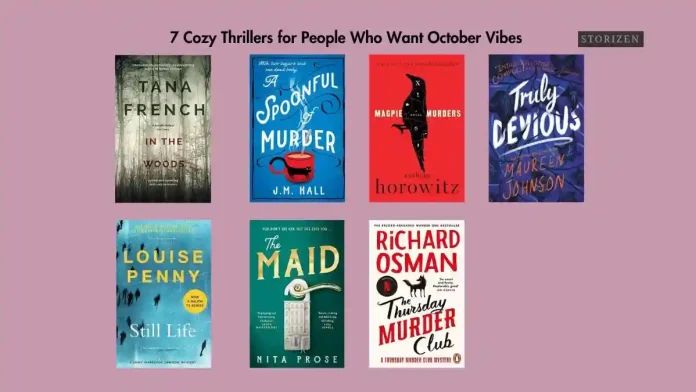 7 Cozy Thrillers for People Who Want October Vibes