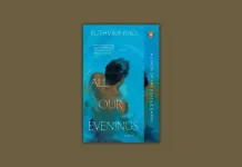 All Our Evenings by Ruthvika Rao Book Review