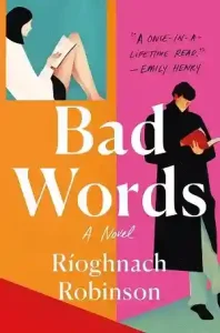 Bad Words by Ríoghnach Robinson