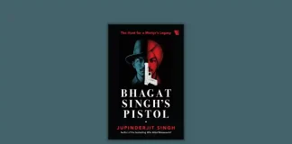 Bhagat Singh’s Pistol by Jupinderjit Singh Book Review