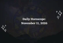Daily Horoscope: November 11, 2026 – Predictions for All Zodiac Signs Daily Horoscope for all 12 Zodiac Signs – November 11, 2026