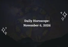 Daily Horoscope: November 6, 2026 – Predictions for All Zodiac Signs Daily Horoscope for all 12 Zodiac Signs – November 6, 2026