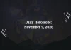 Daily Horoscope: November 9, 2026 – Predictions for All Zodiac Signs Daily Horoscope for all 12 Zodiac Signs – November 9, 2026