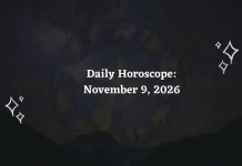 Daily Horoscope for all 12 Zodiac Signs – November 9, 2026