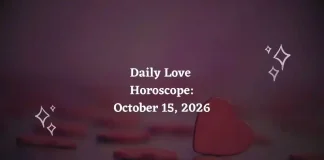 Daily Love Horoscope – October 15, 2026