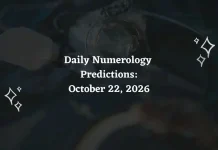 Daily Numerology Predictions – October 22, 2026