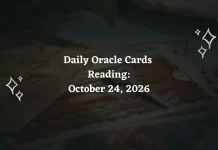 Daily Oracle Cards Reading for All Zodiac Signs – October 24, 2026