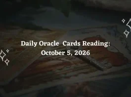 Daily Oracle Cards Reading for All Zodiac Signs – October 5, 2026