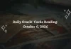 Daily Oracle Cards Reading for All Zodiac Signs – October 6, 2026