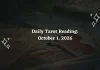 Daily Tarot Reading for All Zodiac Signs – October 1 , 2026