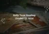 Daily Tarot Reading for All Zodiac Signs – October 12, 2026