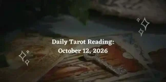Daily Tarot Reading for All Zodiac Signs – October 12, 2026