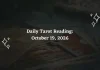 Daily Tarot Reading for All Zodiac Signs – October 19, 2026