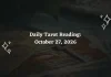 Daily Tarot Reading October 27, 2026: Tarot Guidance for All 12 Zodiac Signs Daily Tarot Reading for All Zodiac Signs – October 27, 2026