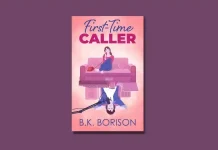 ‘First-Time Caller’ Book Review: B.K. Borison’s Witty, Heartfelt Radio Romance First-Time Caller by B.K. Borison Book Review