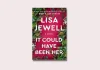 ‘It Could Have Been Her’ Book Review: Lisa Jewell’s Dark, Unsettling Thriller It Could Have Been Her by Lisa Jewell Book Review