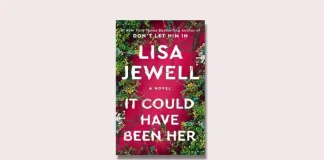 It Could Have Been Her by Lisa Jewell Book Review