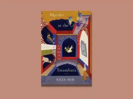 Murder at the Imambara by Raza Mir Book Review