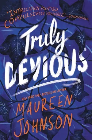 The Truly Devious Trilogy by Maureen Johnson