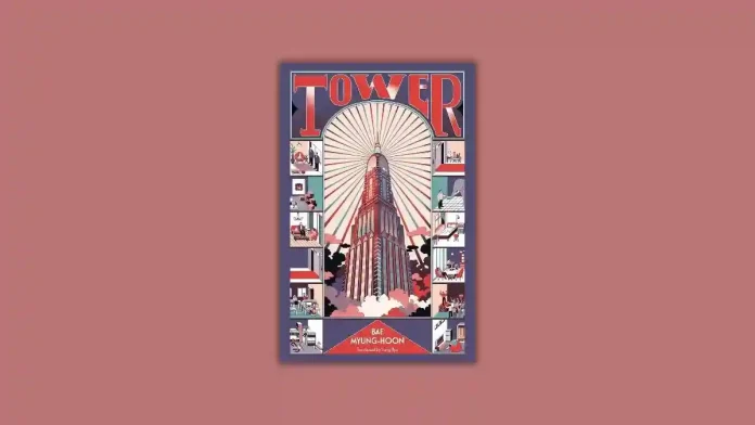 Tower by Bae Myung-hoon Book Review