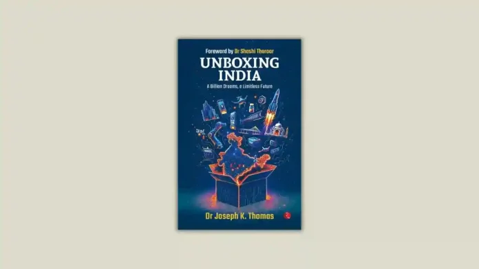 Unboxing India by Dr. Joseph K. Thomas Book Review