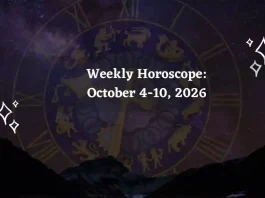 Weekly Horoscope for All Zodiac Signs – October 4-10, 2026