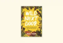 ‘Wild Next Door’ Book Review: Arefa Tehsin’s Fun Nature Guide for Kids Wild Next Door by Arefa Tehsin Book Review