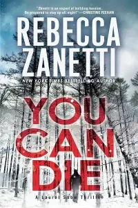 You Can Die by Rebecca Zanetti